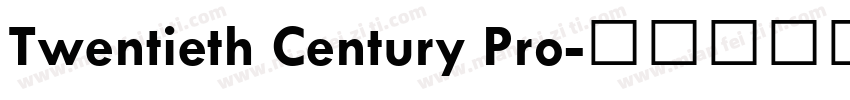 Twentieth Century Pro字体转换